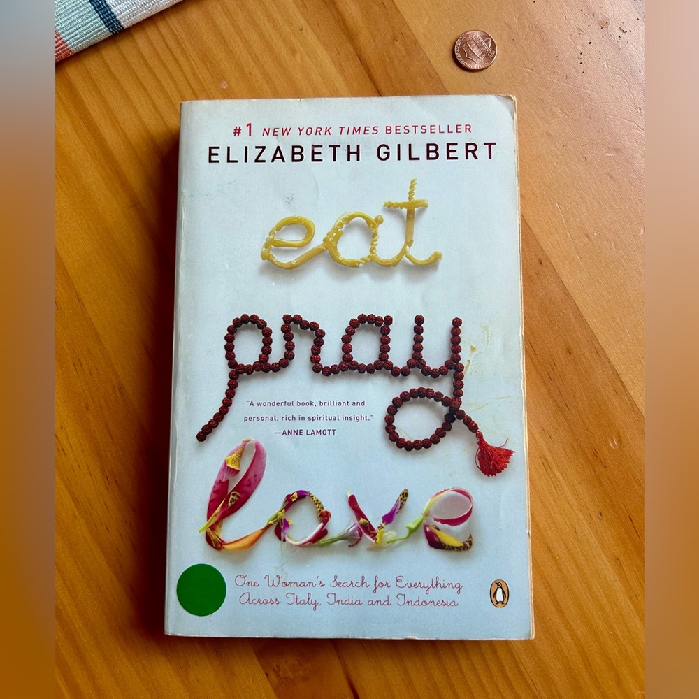 FREE!! - EAT PRAY LOVE by Elizabeth Gilbert